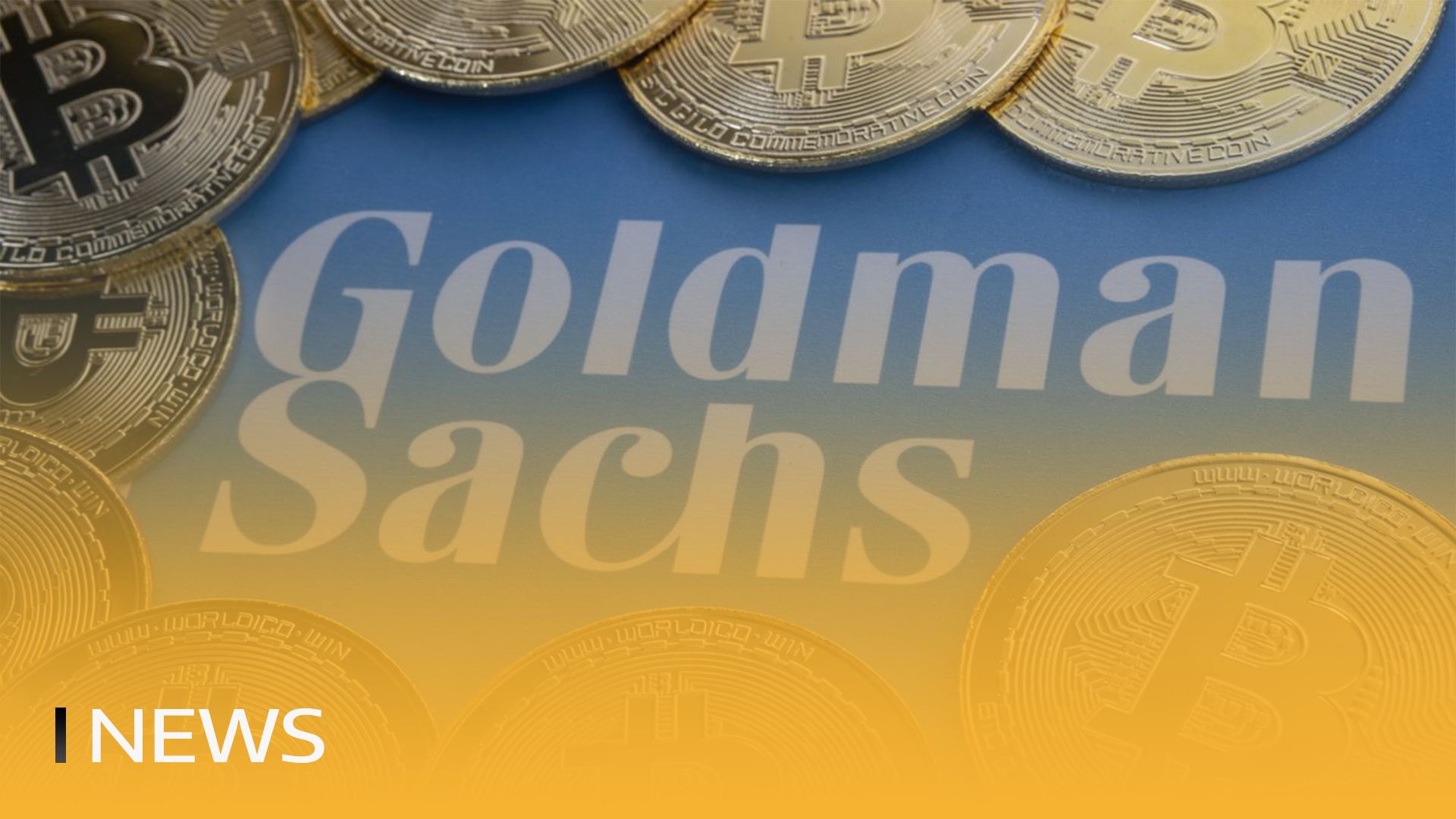BITmarkets | Goldman Sachs offered first Bitcoin-backed loan